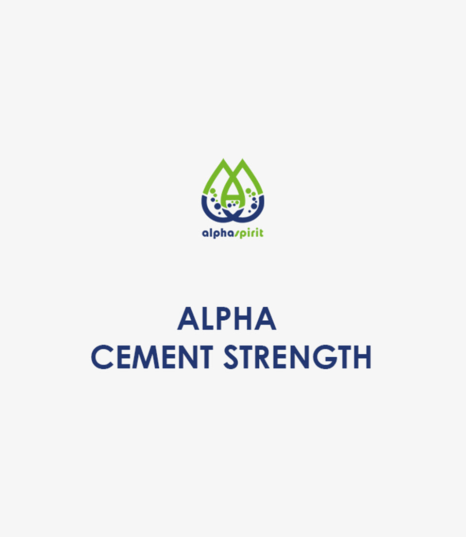 Alpha Cement Strength